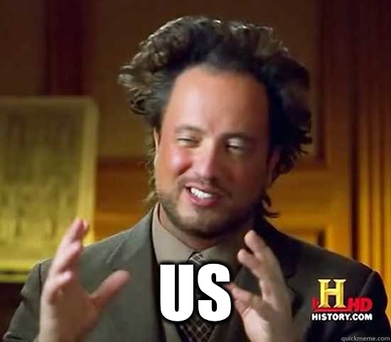  Us -  Us  Ancient Aliens