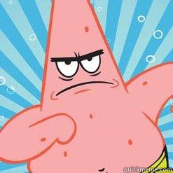    angry patrick star