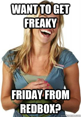 Want to get freaky friday from Redbox?  Friend Zone Fiona