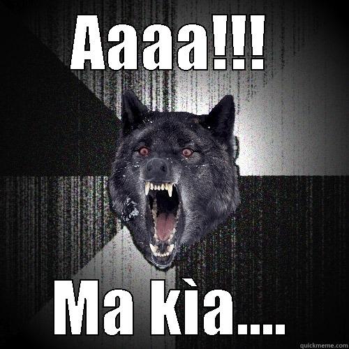 AAAA!!! MA KÌA.... Insanity Wolf