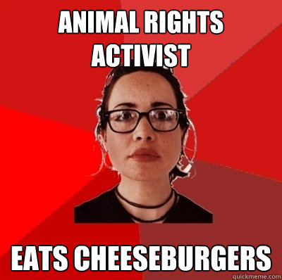 Animal Rights Activist Eats cheeseburgers  Liberal Douche Garofalo
