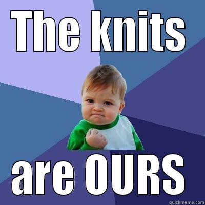 THE KNITS ARE OURS Success Kid