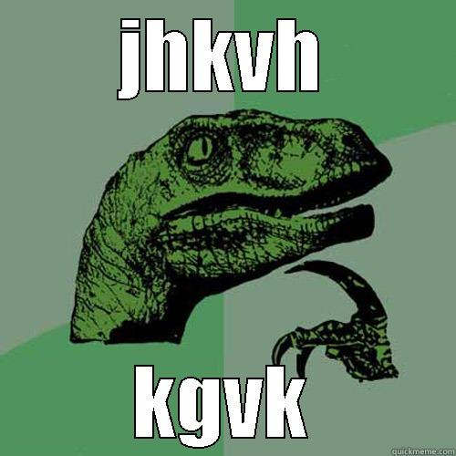 JHKVH KGVK Philosoraptor