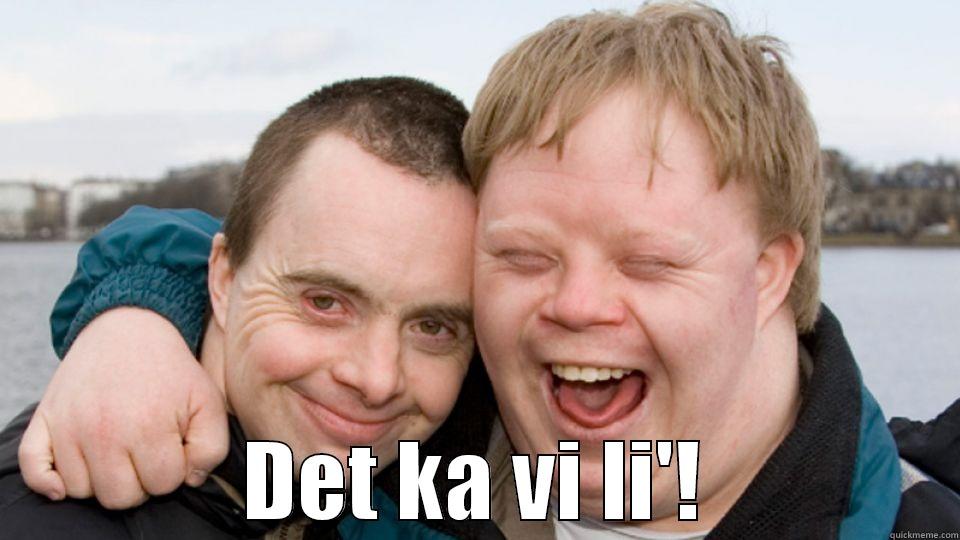  DET KA VI LI'! Misc