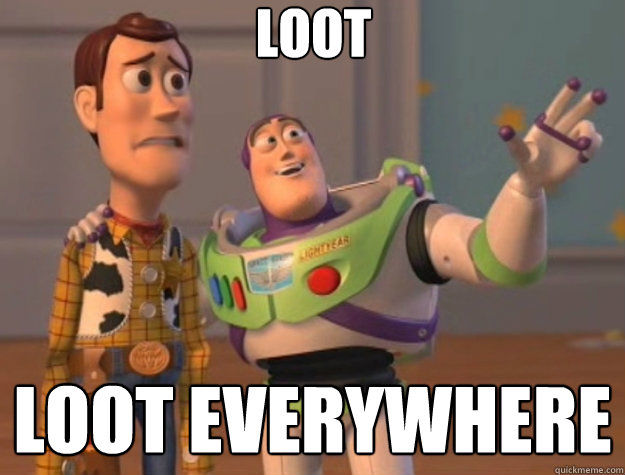 Loot Loot everywhere  Toy Story