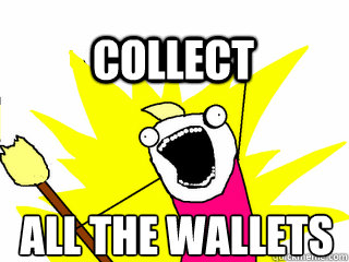 All the Wallets Collect  All The Thigns