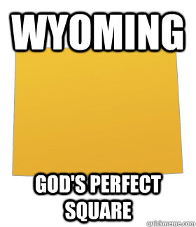 Wyoming God's Perfect Square  wyoming