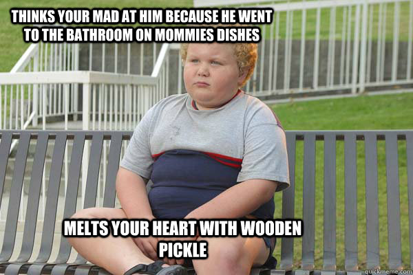 Thinks your mad at him because he went to the bathroom on mommies dishes Melts your heart with wooden pickle - Thinks your mad at him because he went to the bathroom on mommies dishes Melts your heart with wooden pickle  Bad Santa The kid