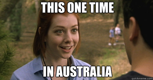 This one time



In Australia  