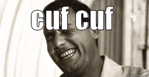 CUF CUF  Misc
