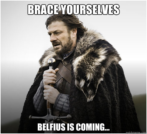 Brace Yourselves Belfius is coming...  boromirkimjong