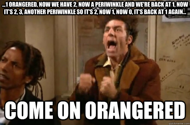 ...1 orangered, now we have 2, now a periwinkle and we're back at 1, now it's 2, 3, another periwinkle so it's 2, now 1, now 0, it's back at 1 again... come on orangered  Horserace Kramer