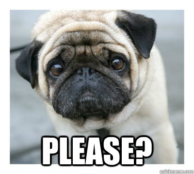  Please?  pwease