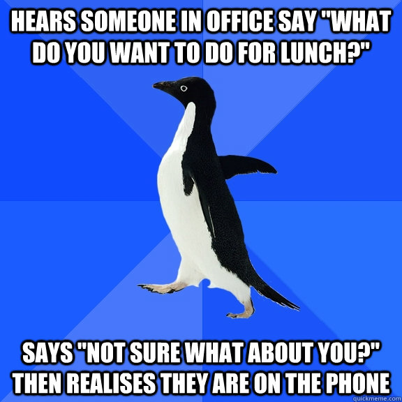 hears someone in office say 