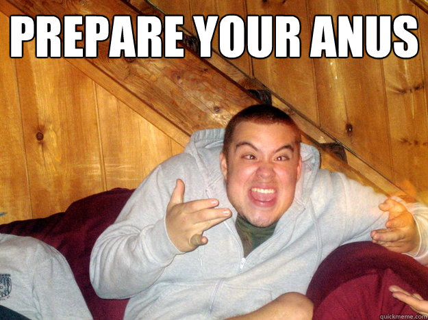 Prepare your anus  - Prepare your anus   BUTTSEX