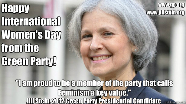 Happy International Women's Day from the Green Party!  