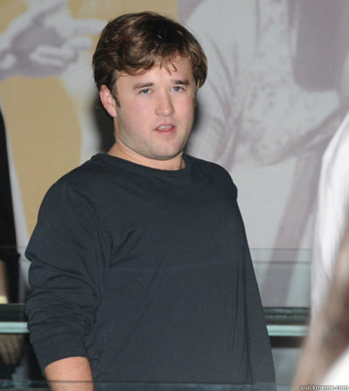   -    Fat Haley Joel Osment