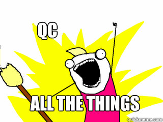 qc ALL THE THINGS  All The Things