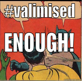 #VALIMISED ENOUGH! Slappin Batman