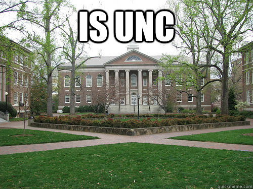 Is UNC   - Is UNC    Scumbag University
