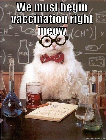 Lab Cat - WE MUST BEGIN VACCINATION RIGHT MEOW  Chemistry Cat