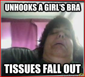 unhooks a girl's bra tissues fall out  