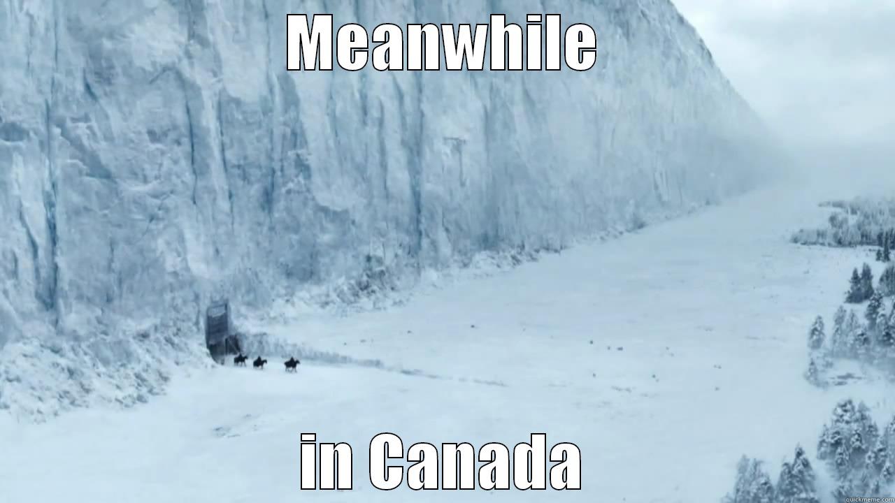MEANWHILE IN CANADA Misc