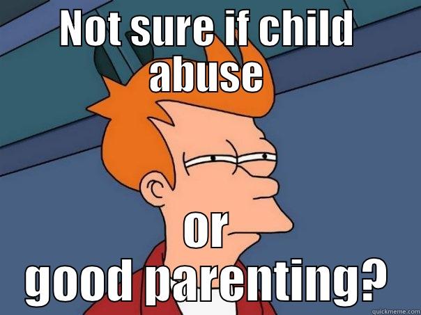 NOT SURE IF CHILD ABUSE OR GOOD PARENTING? Futurama Fry