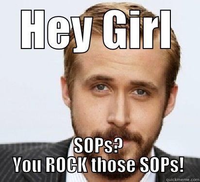HEY GIRL SOPS? YOU ROCK THOSE SOPS! Good Guy Ryan Gosling
