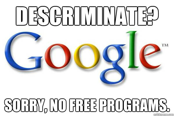 Descriminate? Sorry, no free programs.  Good Guy Google