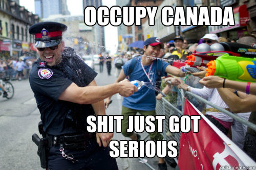 Occupy Canada Shit just got serious  