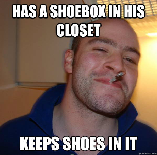 Has a shoebox in his closet Keeps shoes in it - Has a shoebox in his closet Keeps shoes in it  Misc