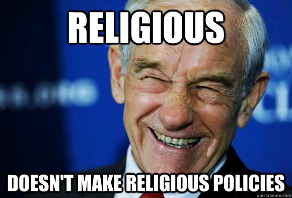 Religious doesn't make religious policies  