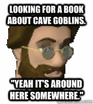 Looking for a book about cave goblins. 
