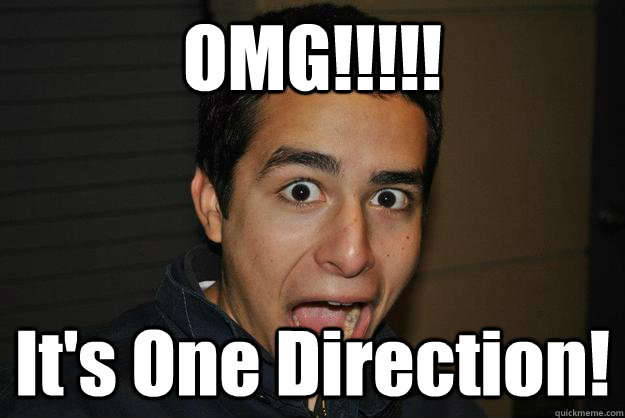 OMG!!!!! It's One Direction! - OMG!!!!! It's One Direction!  Shocked Guy
