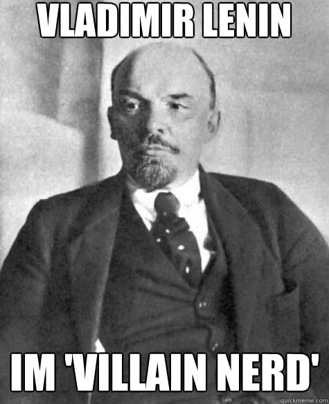 Vladimir Lenin im 'villain nerd' - Vladimir Lenin im 'villain nerd'  Historic Anagrams