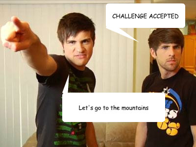 Let's go to the mountains CHALLENGE ACCEPTED  Smosh