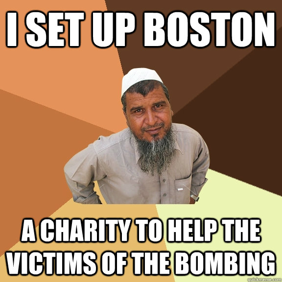 I set up Boston a charity to help the victims of the bombing  Ordinary Muslim Man