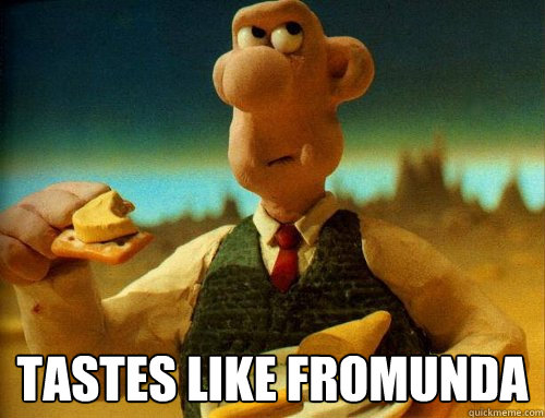  Tastes like fromunda -  Tastes like fromunda  fromunda cheese