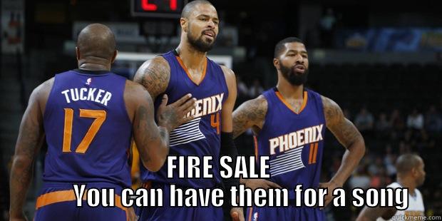  FIRE SALE          YOU CAN HAVE THEM FOR A SONG Misc