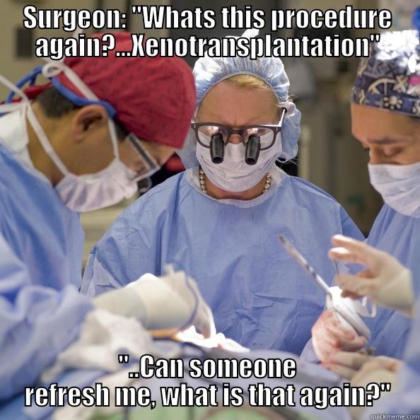 SURGEON: 