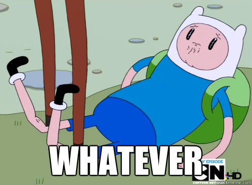  WHATEVER  Whatever Finn
