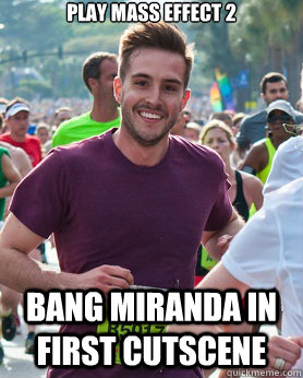 Play mass effect 2 bang miranda in first cutscene  Ridiculously photogenic guy