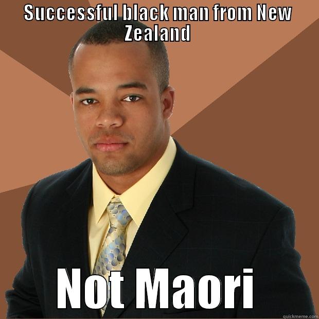 SUCCESSFUL BLACK MAN FROM NEW ZEALAND NOT MAORI Successful Black Man