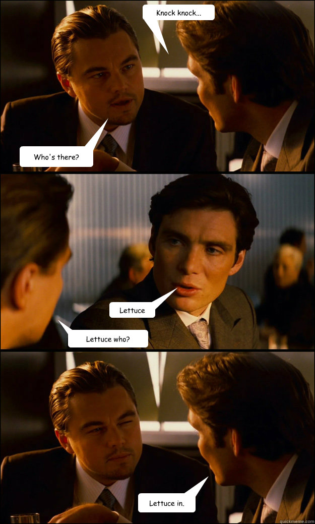 Knock knock... Who's there? Lettuce in. Lettuce who? Lettuce Misc