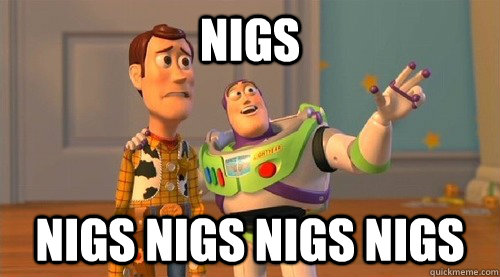 nigs nigs nigs nigs nigs  Buzz Kill
