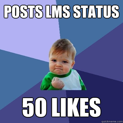 Posts lms status 50 likes  Success Kid