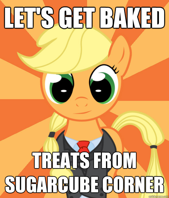let's get baked treats from sugarcube corner - let's get baked treats from sugarcube corner  Successful Applejack