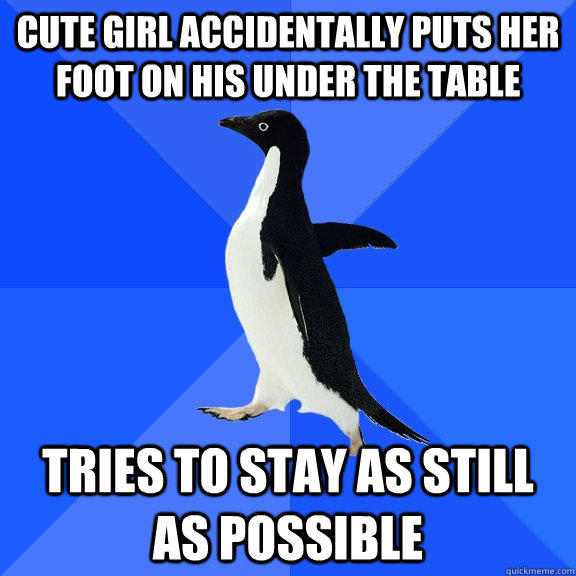 CUTE girl accidentally puts her foot on his under the table tries to stay as still as possible  