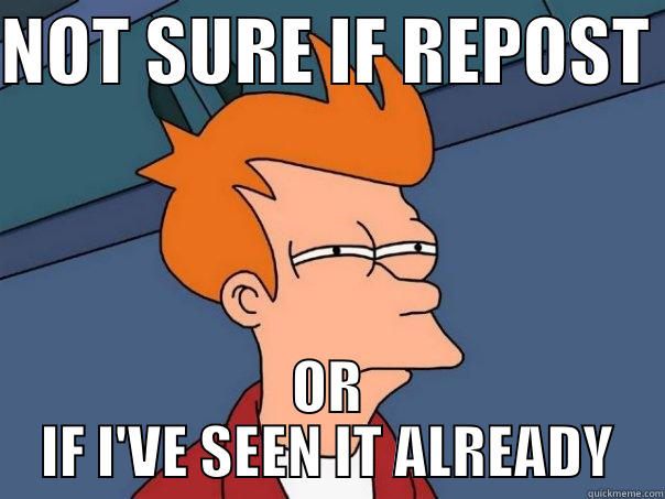 NOT SURE IF REPOST  OR IF I'VE SEEN IT ALREADY Futurama Fry